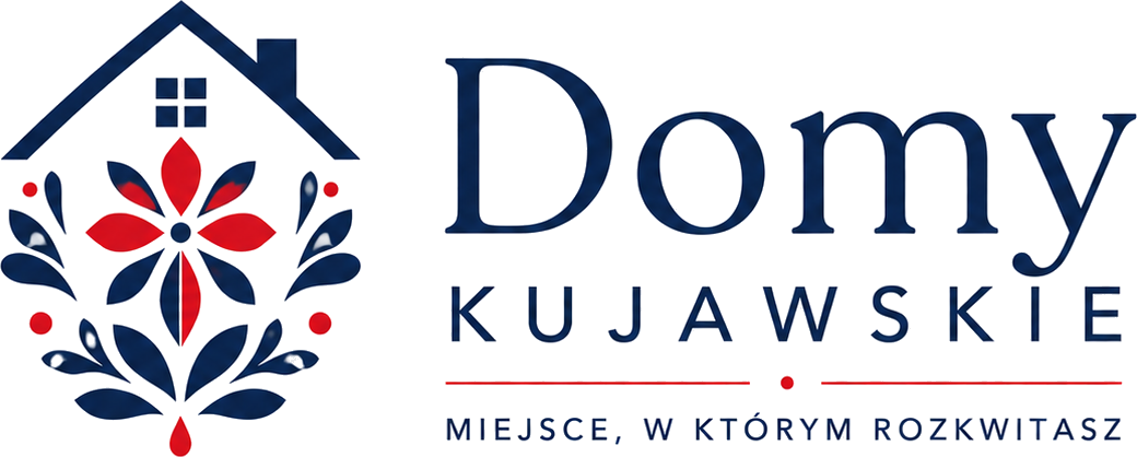 Domy Kujawskie — Miejsce, w którym rozkwitasz